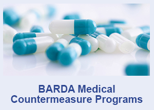 BARDA Medical Countermeasure Programs
