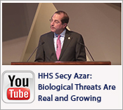 YouTube Video: HHS Secy Azar - Biological threats are real and they are growing