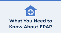 What You Need to Know About EPAP